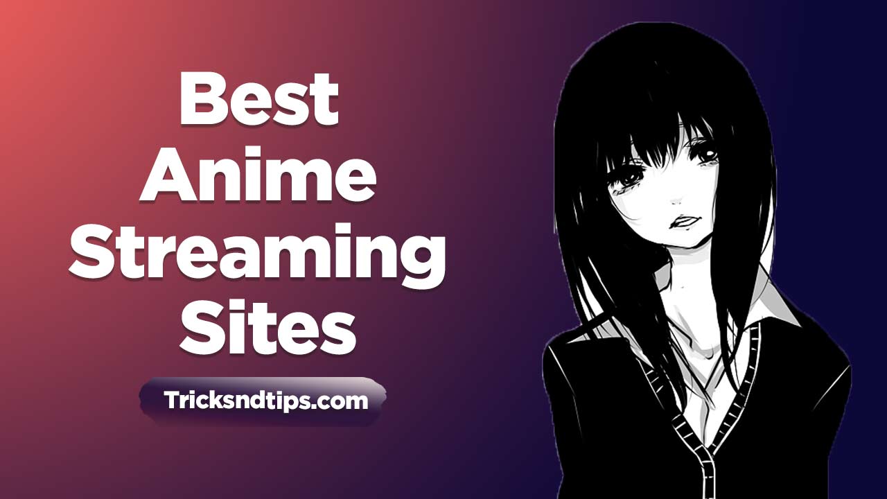 Los 12 mejores sitios de transmisión de anime para ver anime en línea GRATIS (2023)