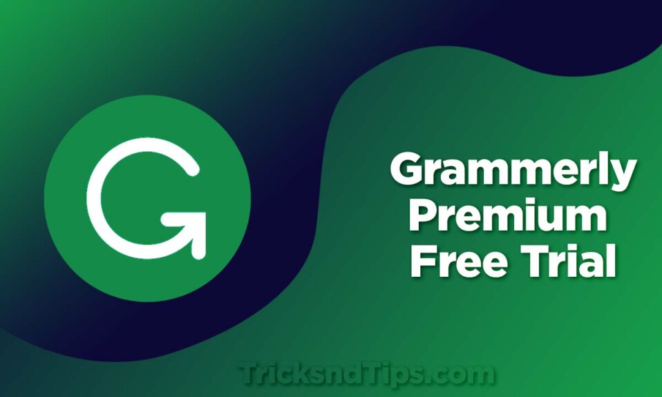 Grammerly Premium Free trial