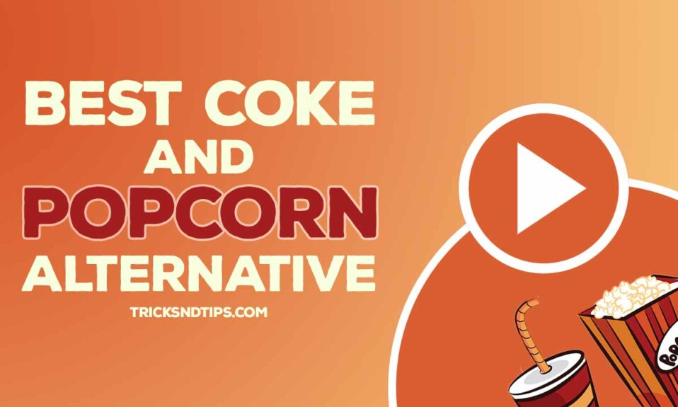 best coke and popcorn alteratives