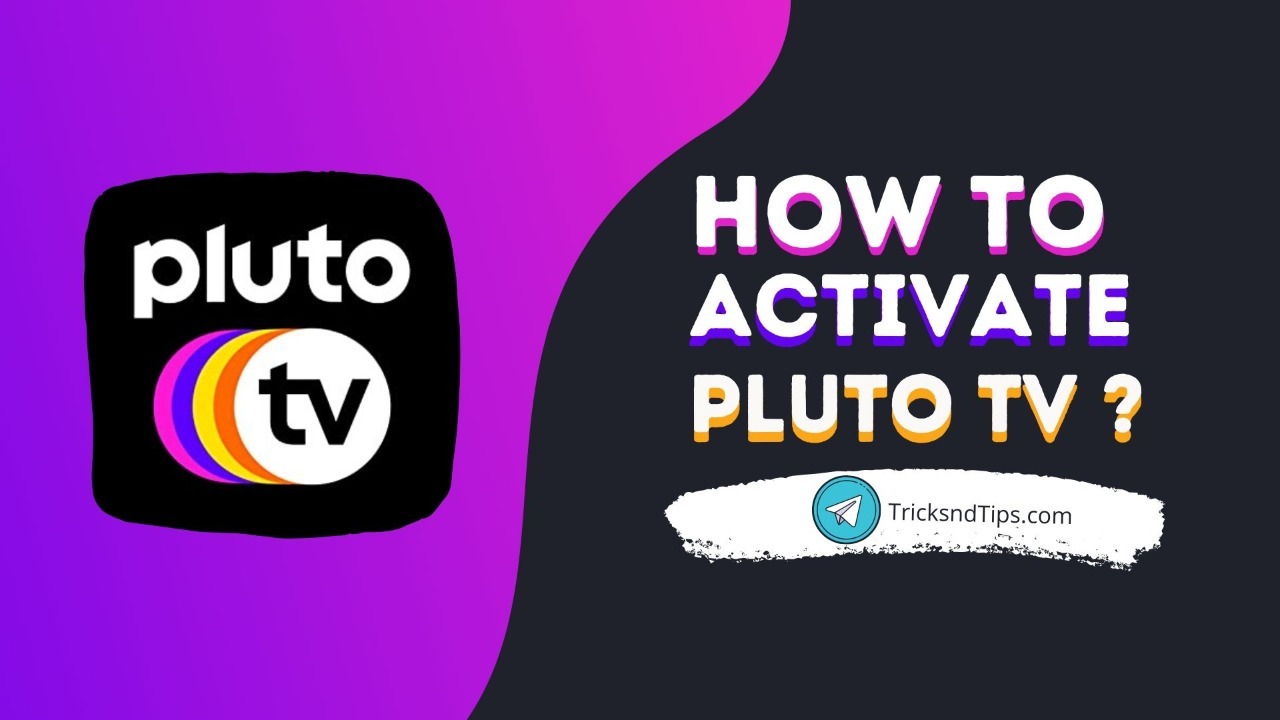 How To Activate Pluto Tv 2021 Full Guide Step By Steps Tricksndtips