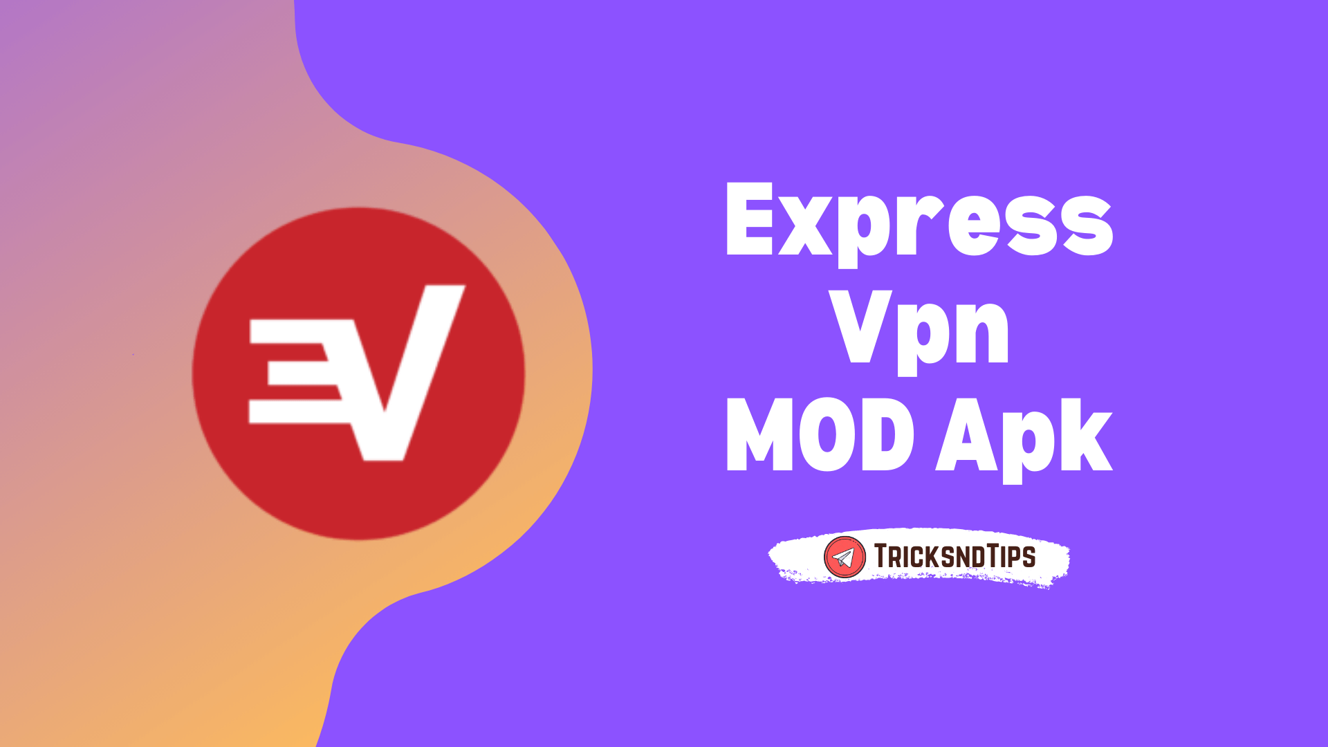 ExpressVPN MOD APK Download v10.6.0 (Premium, Unlimited Trial) 2021