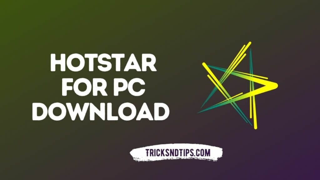 Hotstar For PC Download