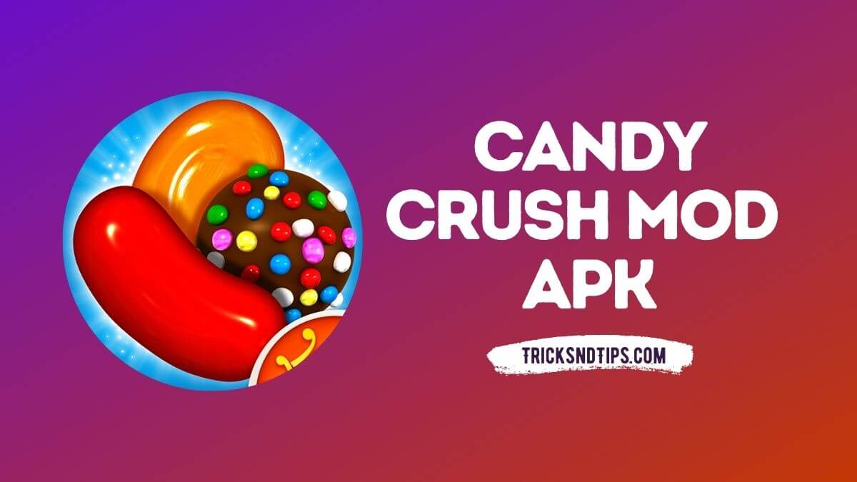 Candy Crush Saga MOD APK v1.229.0.2 (Mods/Unlimited all/Unlocked)