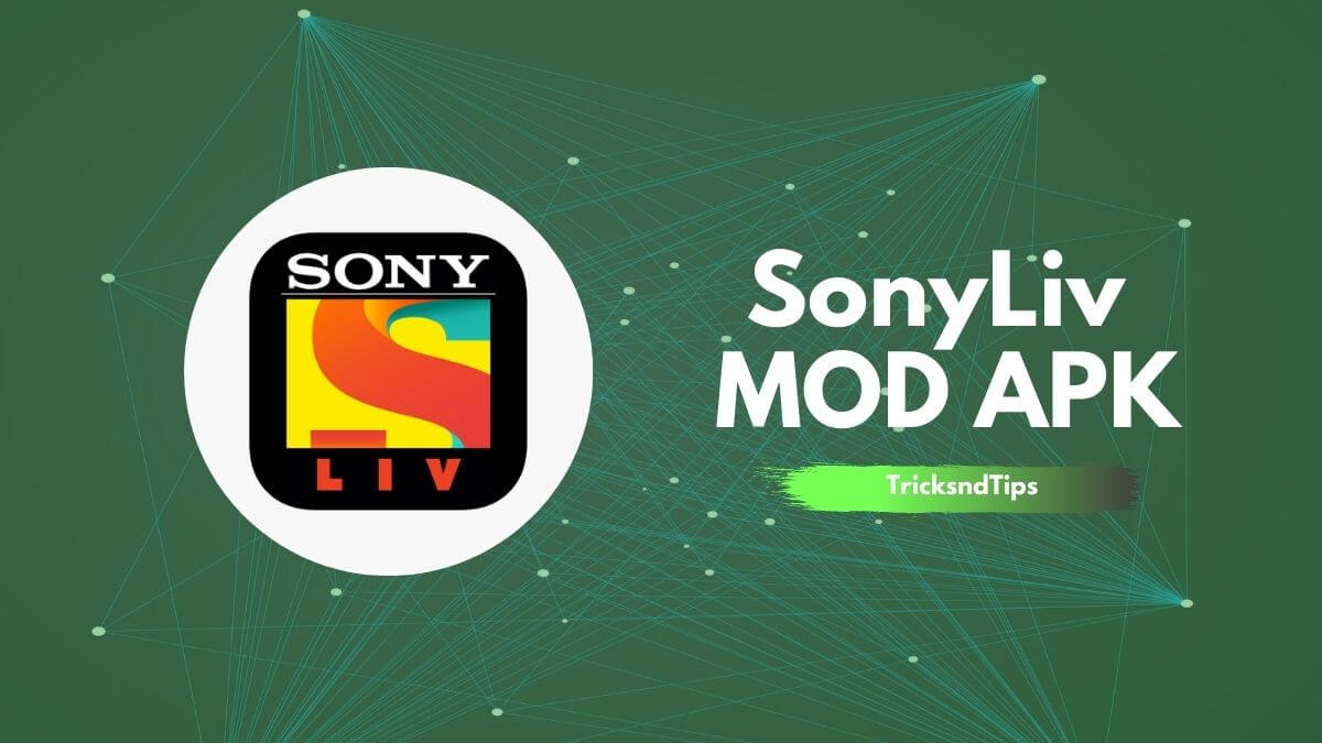 SonyLIV MOD APK 6.15.24 (Ad-Free, Unlimited Premium Videos & Movies) 2022