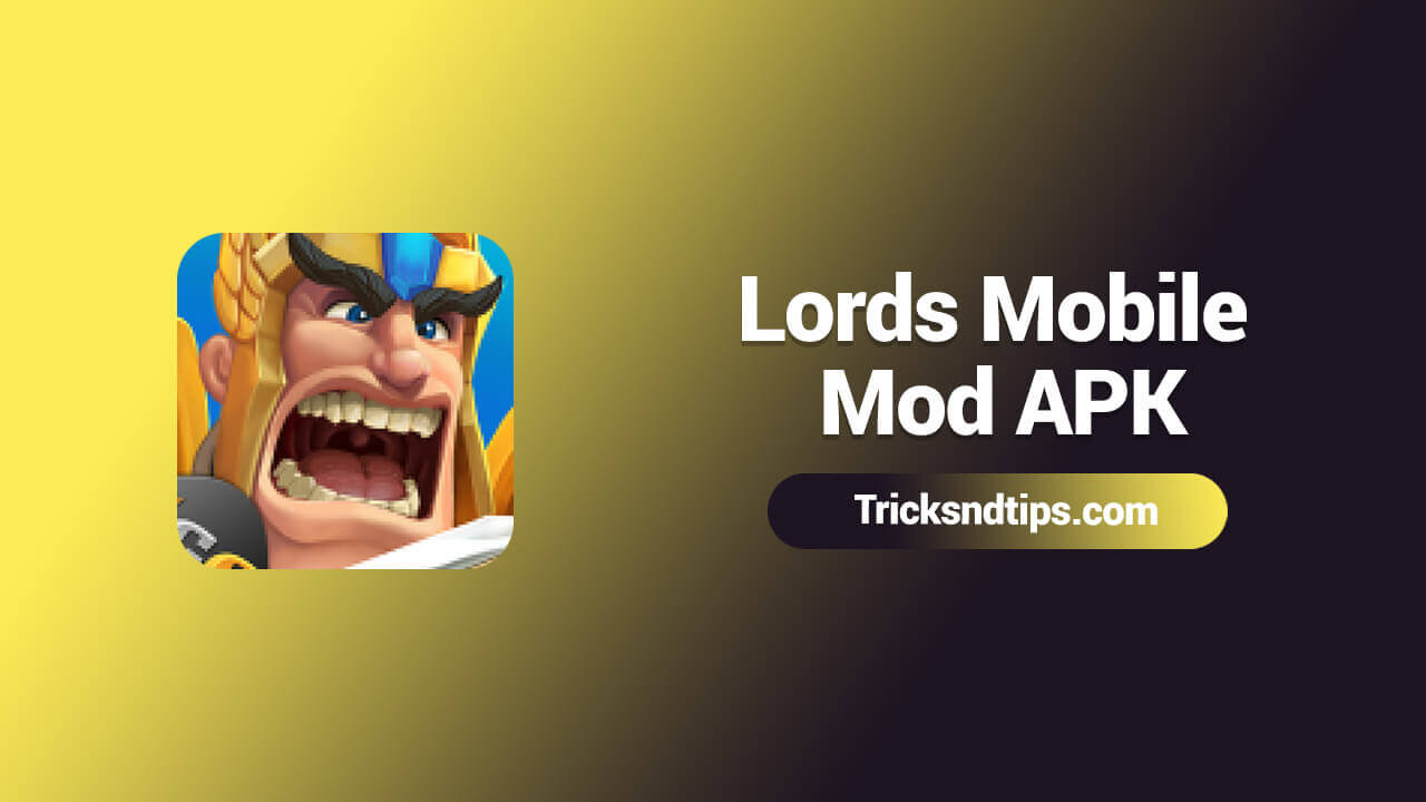 Lords Mobile Mod APK v2.82  (MOD, Auto Battle/VIP 15) 2022