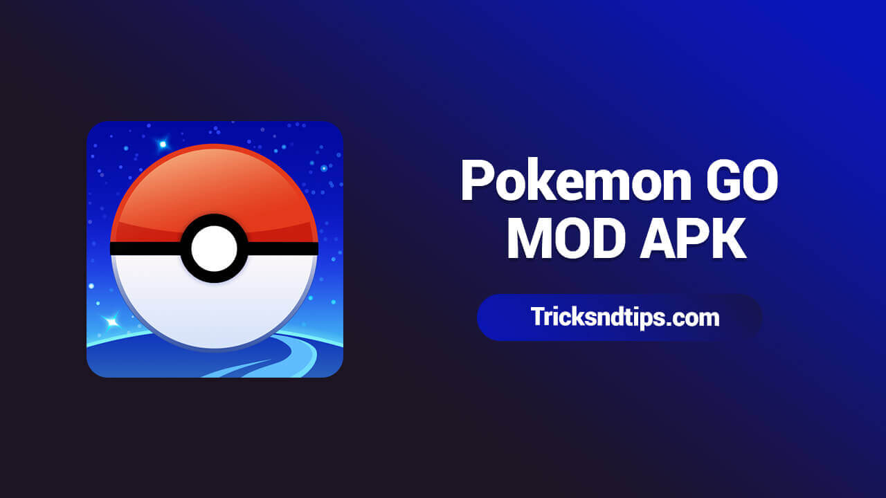 Pokemon GO MOD APK v0.202.0 (Unlimited Pokecoins, Fake GPS)