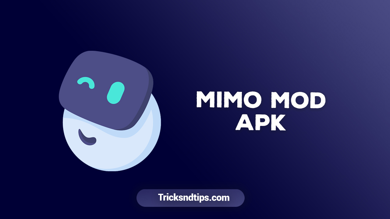 Mimo Mod Apk (Premium Desbloqueado) 2023