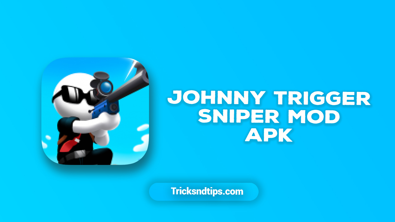 Johnny Trigger Sniper Mod Apk v1.12.3 (Unlimited Money)