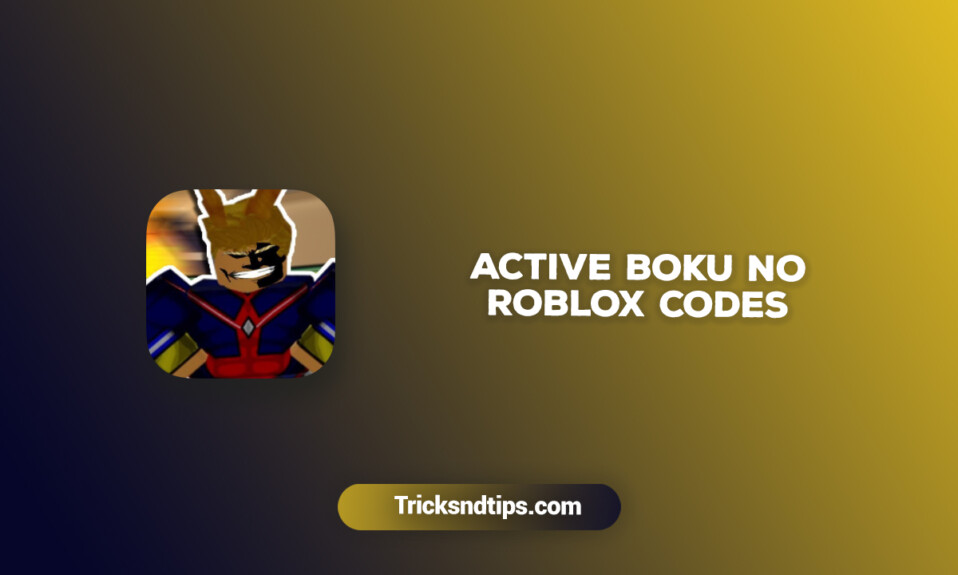 Active Boku No Roblox Codes
