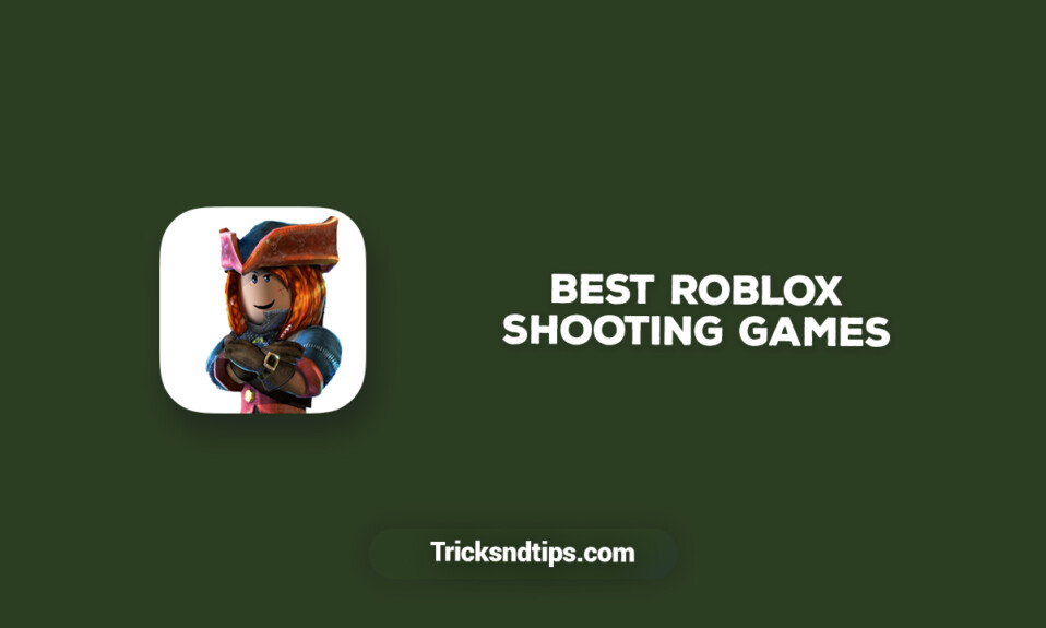 Best Roblox Shooting Games