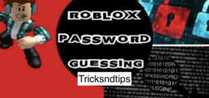 What is Roblox Password Guessing?