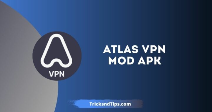 Atlas VPN Mod APK v3.8.1 (All Unlocked)