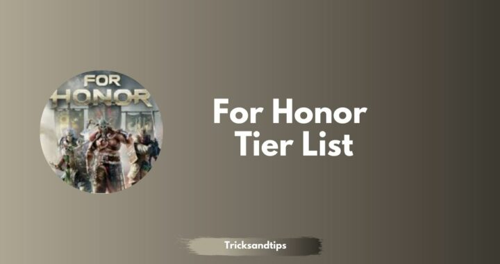 For Honor Tier List (All Heroes)