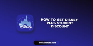 Cómo obtener el descuento para estudiantes de Disney Plus [Guía completa 2022]