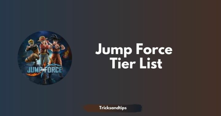 Jump Force Tier List ( Best Characters)