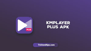KMPlayer Plus Apk