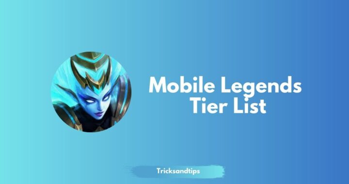Mobile Legends Tier List (Full list explained in order)