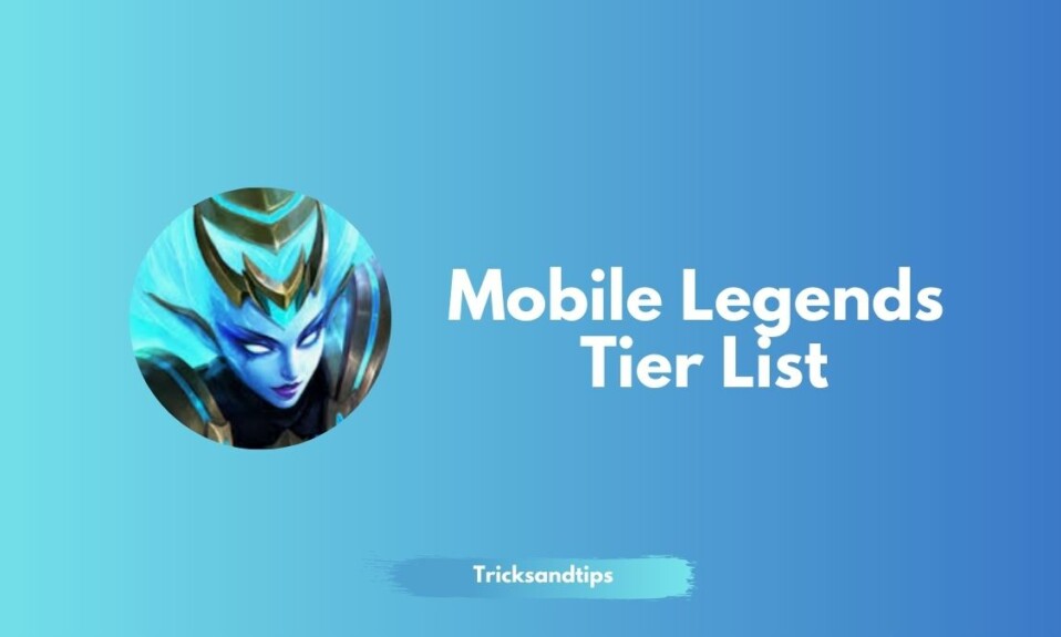 Mobile Legends Tier List