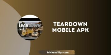 Teardown Mobile APK v1.0 2022 for Android Free Download