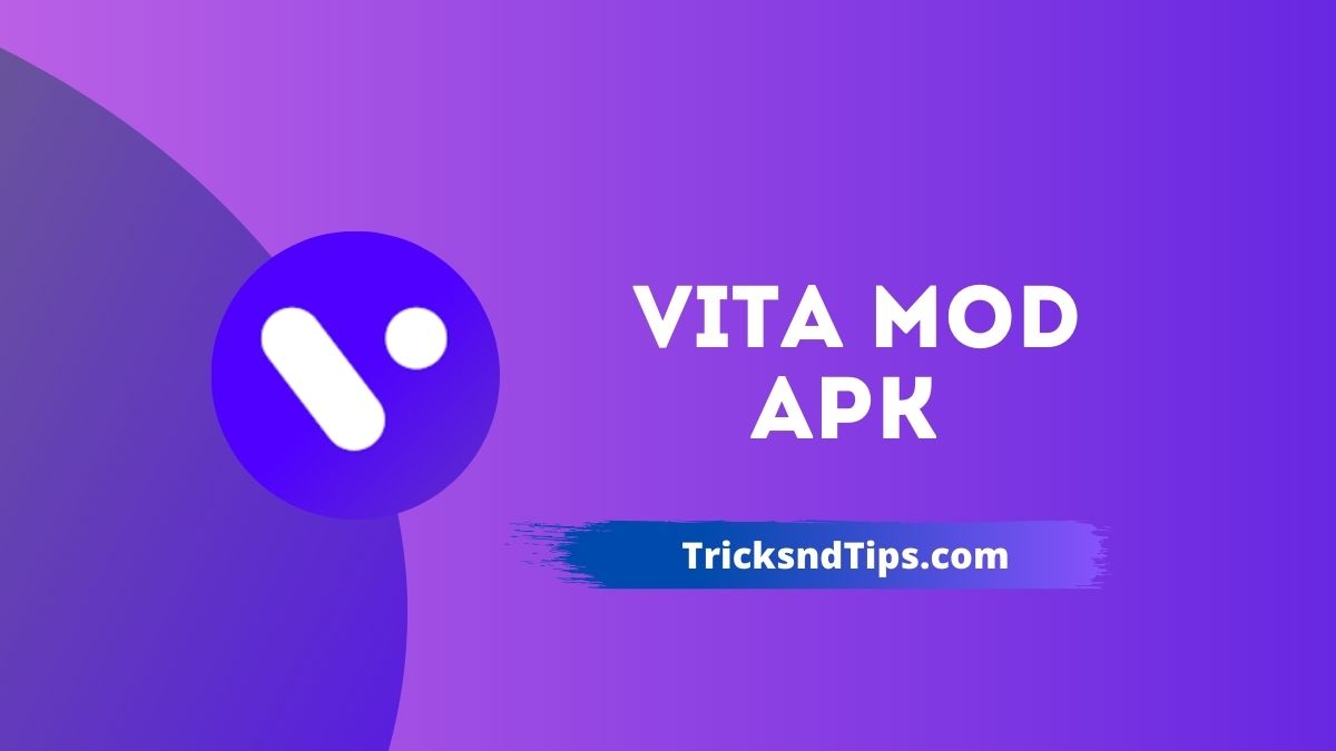 Vita Mod Apk V16 38 39 Without Watermark Unlocked 21 Tricksndtips