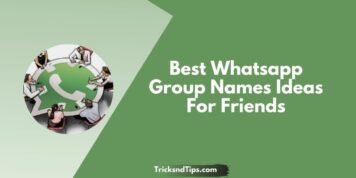 167 + Best WhatsApp Group Names Ideas For Friends (Unique & Stylish) 2023