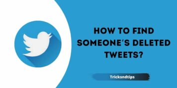 ¿Cómo encontrar los tweets eliminados de alguien? (Maneras fáciles y más simples) 2023