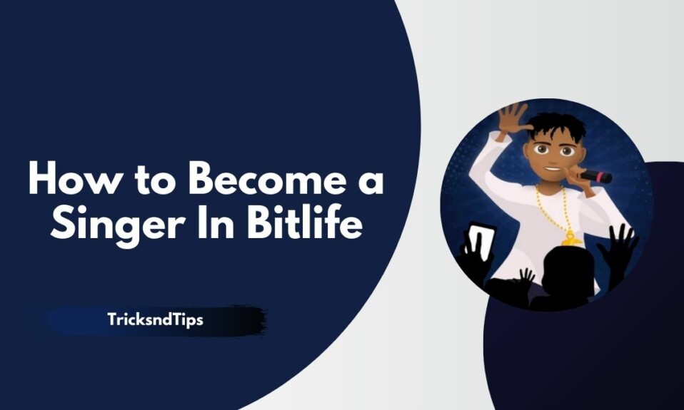How to Become a Singer in Bitlife