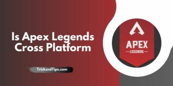 Is Apex Legends Cross Platform: How To Play With Friends