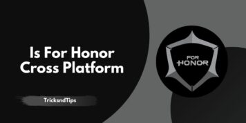 Is For Honor Cross Platform (PC, PS5, Xbox One, PS4) 2023