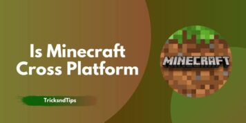Is Minecraft Cross Platform (PC, Console, Xbox & Mobile)