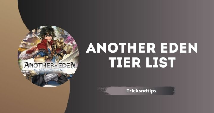 Another Eden Tier List ( Top Heroes Under Each Attack Type )