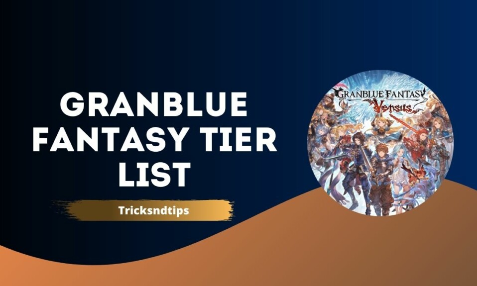 Granblue Fantasy Tier List
