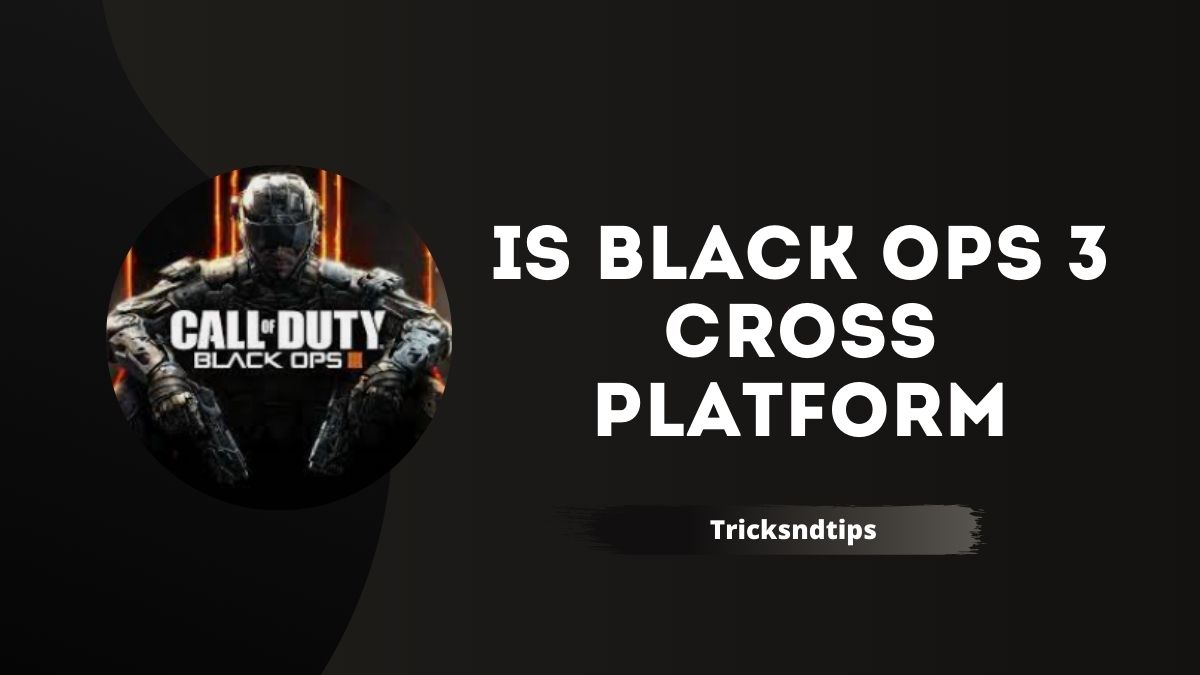is black ops 3 cross platform