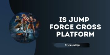 Is Jump Force Cross Platform (PC, PS5, Xbox One)