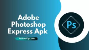 Adobe Photoshop Express Apk