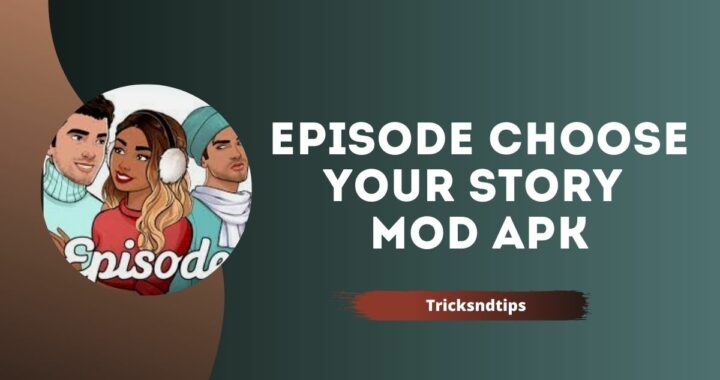 Episode: Choose Your Story MOD Apk v22.00 Download ( Unlocked Premium Choices )