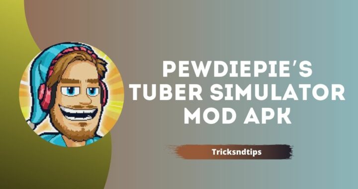 PewDiePie’s Tuber Simulator MOD Apk v1.79.1 Download ( Unlimited Money )
