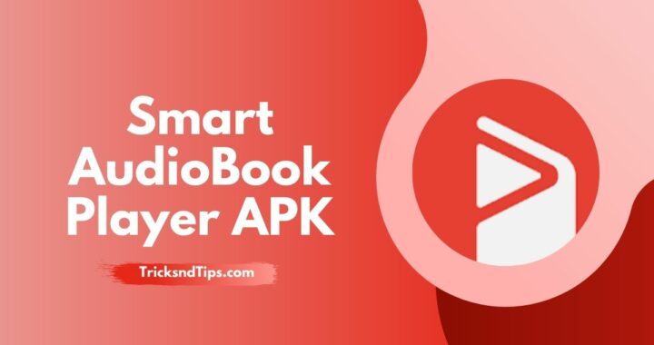 Smart AudioBook Player MOD APK v8.3.1 Download (Latest + Unlocked)