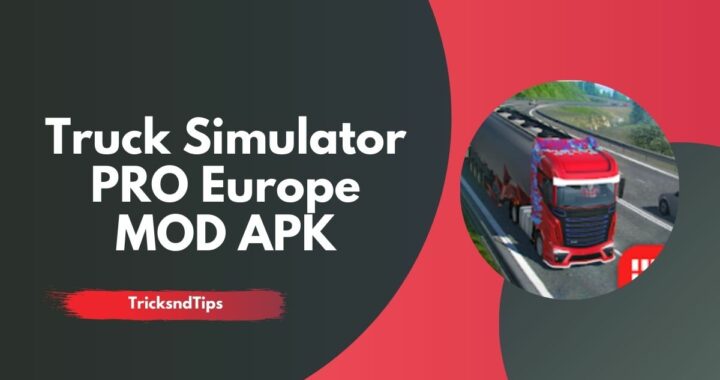 Truck Simulator Pro Europe MOD APK v2.0 Download (Unlimited Money)