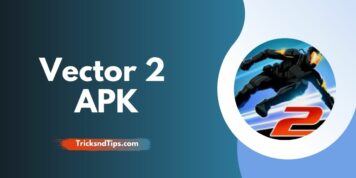 Vector 2 Mod APK v1.2.1  Download (Unlimited Money) 2022