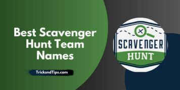 529 + Best & Catchy Team Names for an Epic Scavenger Hunt ( New & Unique ) 2023