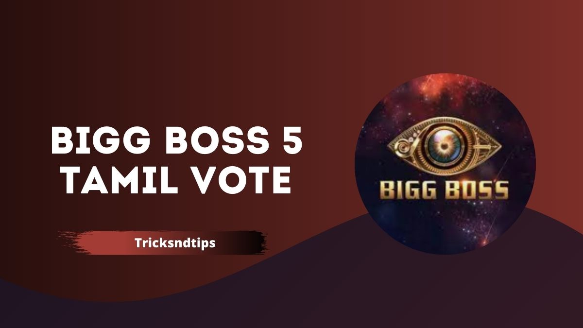 Boss hotstar vote tamil bigg 5 bigg boss