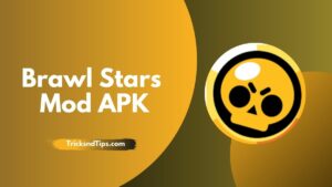 Brawl Stars Mod APK