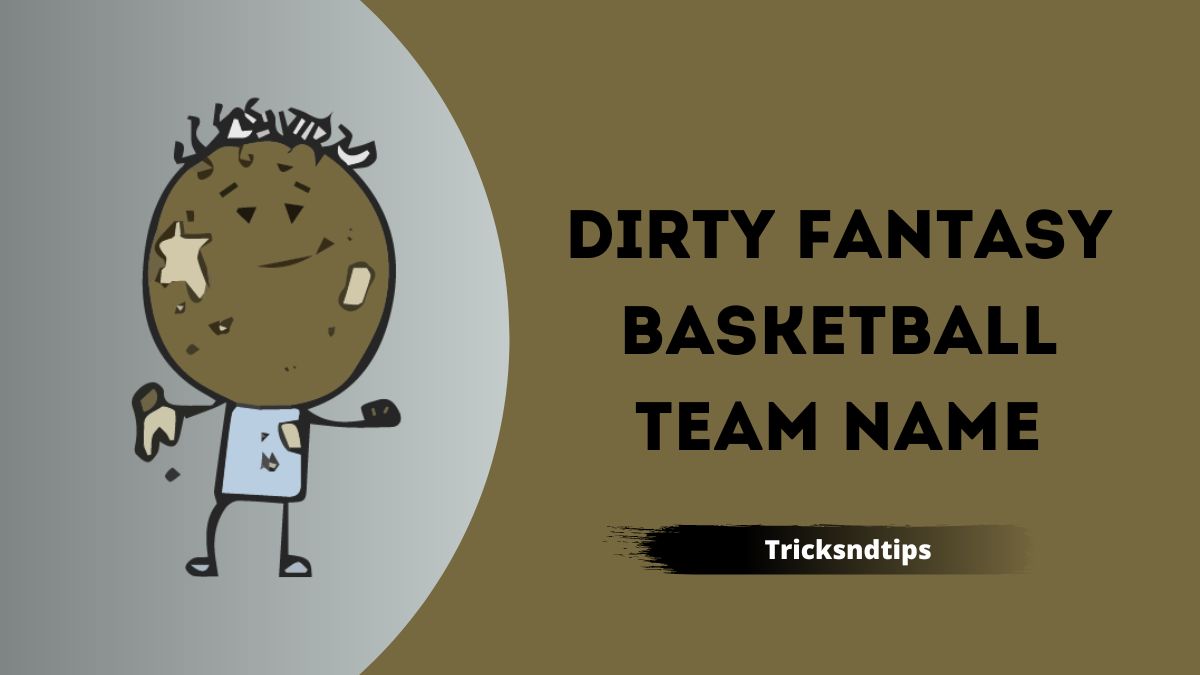 869 + Best Fantasy Basketball Team Names ( New & Ultimate List