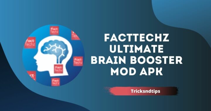 FactTechz Ultimate Brain Booster MOD APK v2.0.4 Download ( Premium Unlocked )