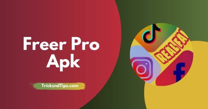 Freer Pro APK: Tiktok, Instagram & FB Liker v9.8 Download ( Working 100% )