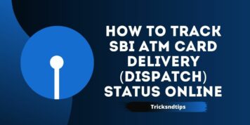 Cómo rastrear en línea el estado de entrega (despacho) de la tarjeta ATM de SBI (rápido y fácil)