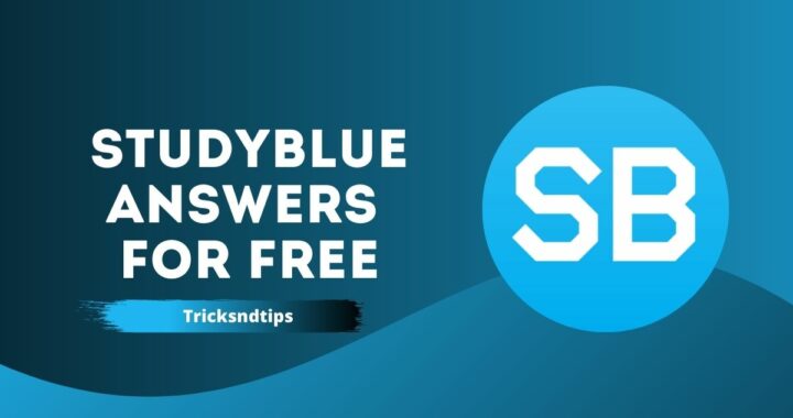 StudyBlue Answers for free ( Answers without Subscription )