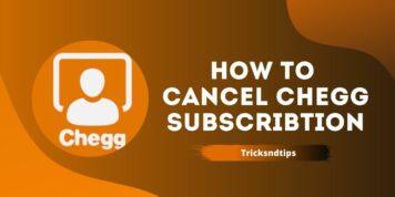 How to Cancel Chegg Subscription ( Simple & Working Steps ) 2022