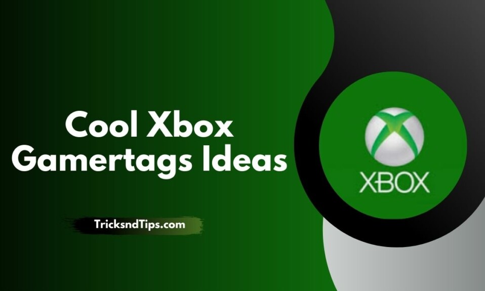 Cool Xbox Gamertags Ideas